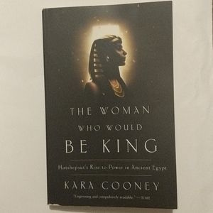The Woman Who Would Be King Hatshepsut Book
